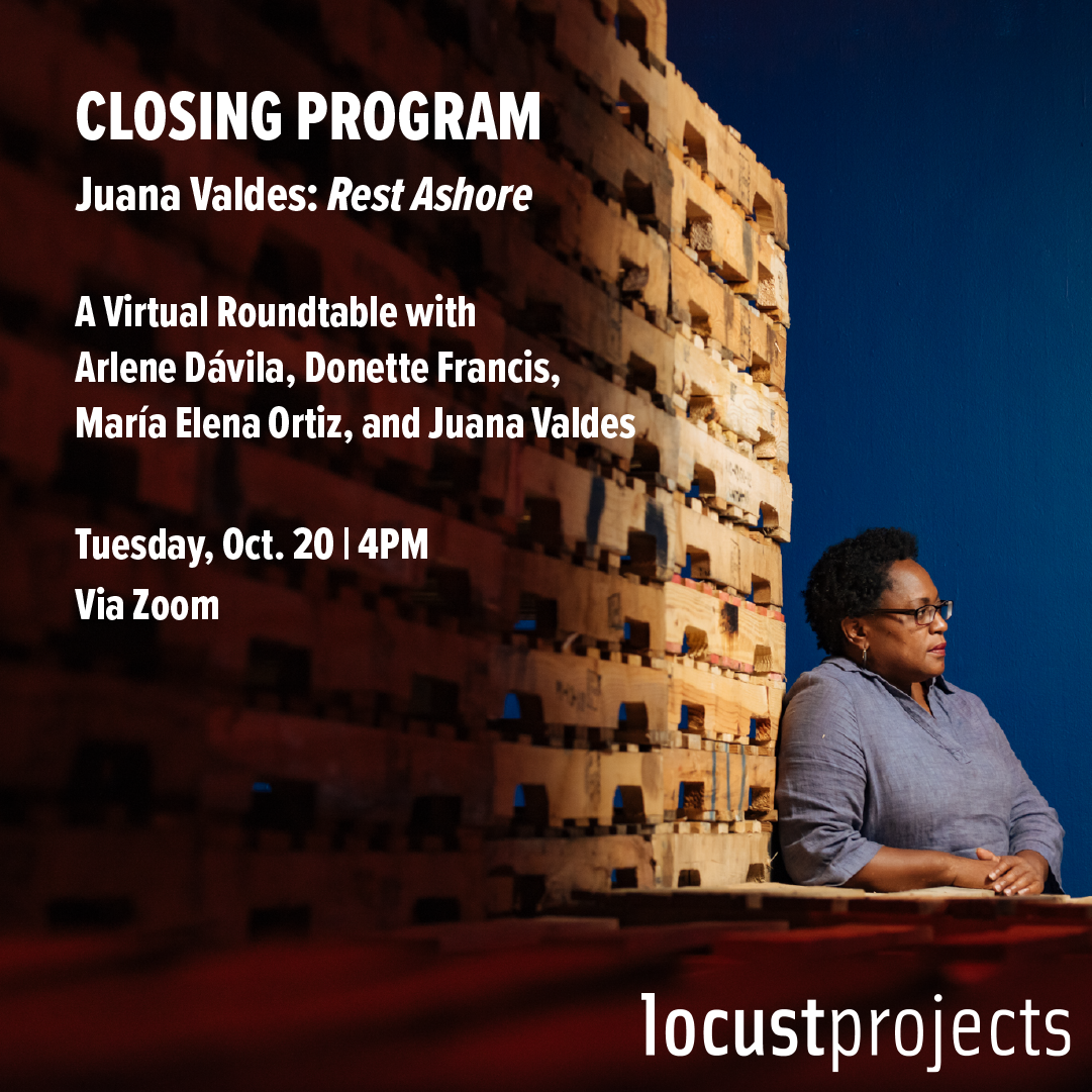 Rest Ashore: A Virtual Roundtable with Arlene Dávila, Donette Francis, María Elena Ortiz, and Juana Valdes