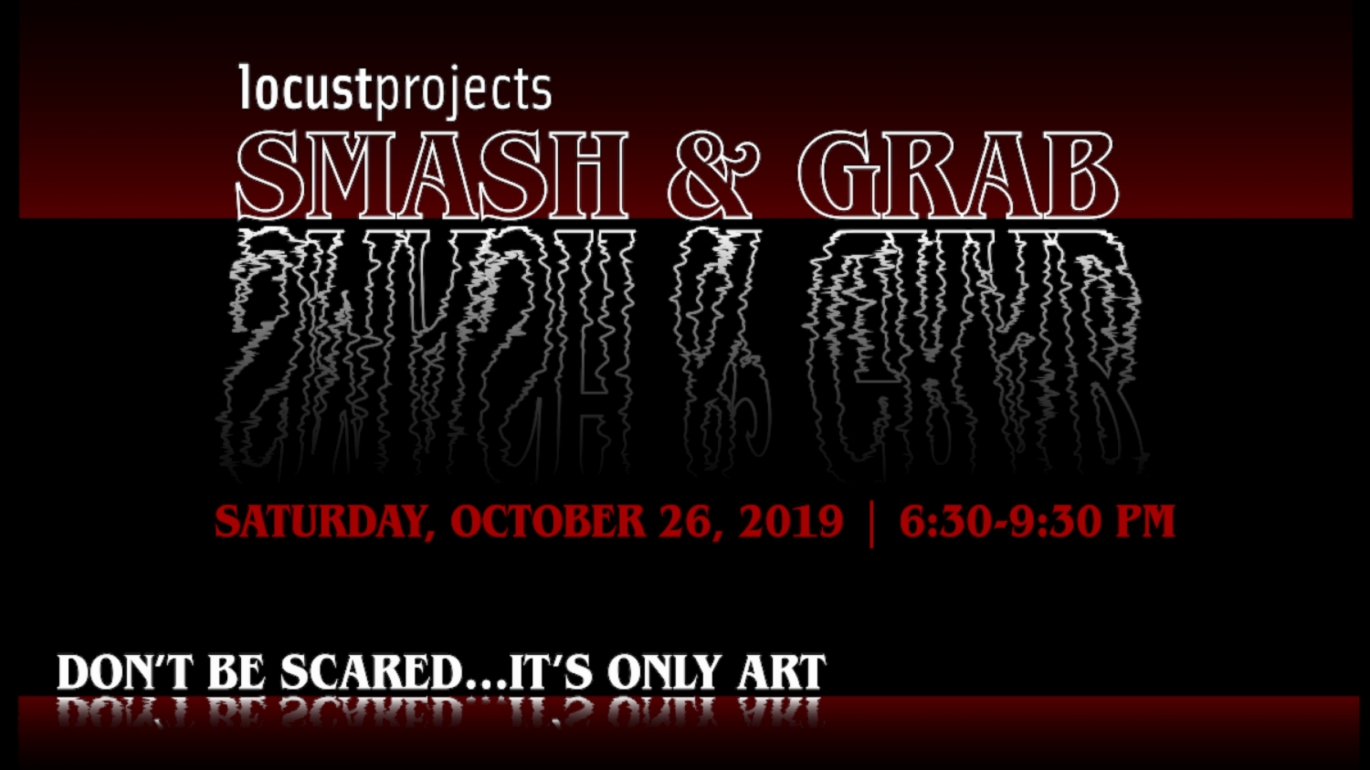2019 Annual Smash & Grab Fundraiser
