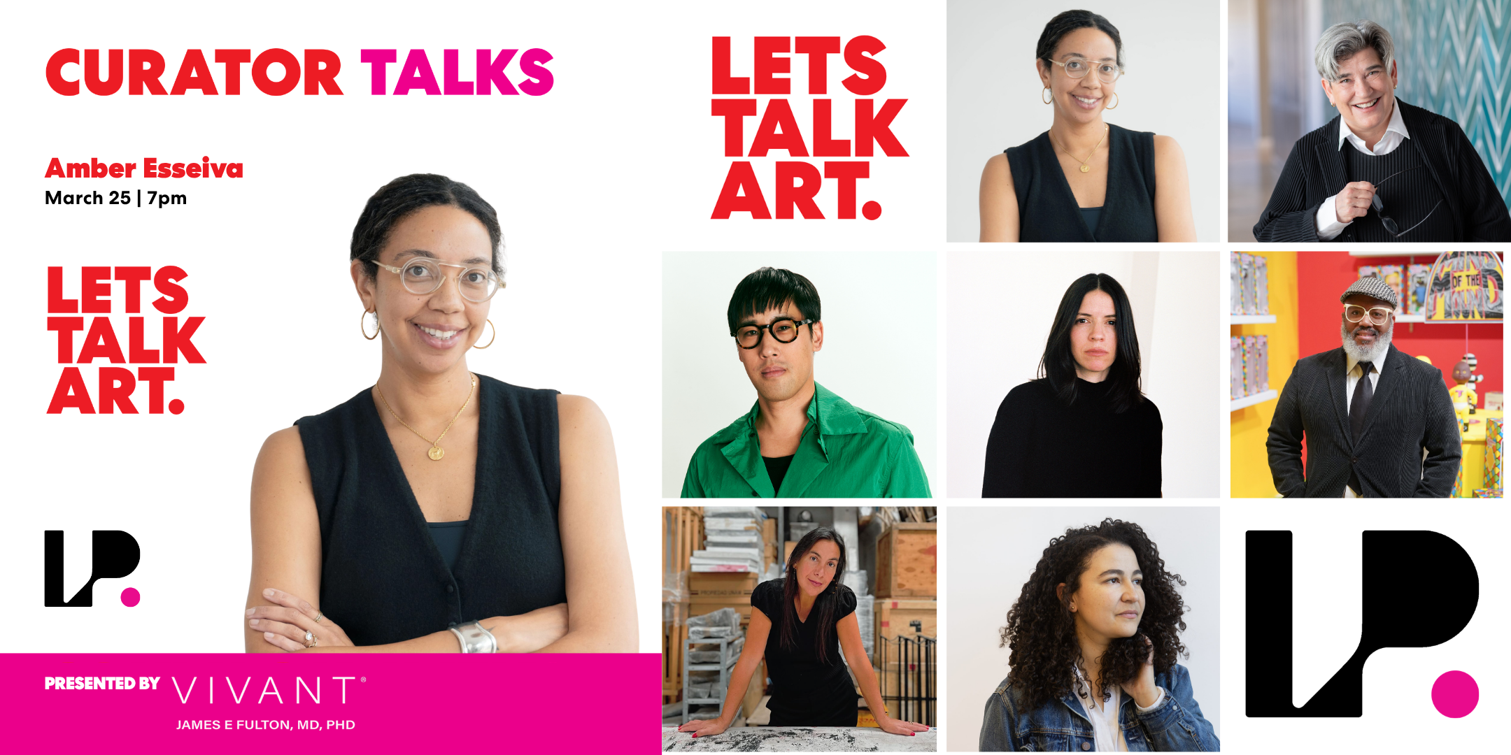 CURATOR TALKS presented by Vivant