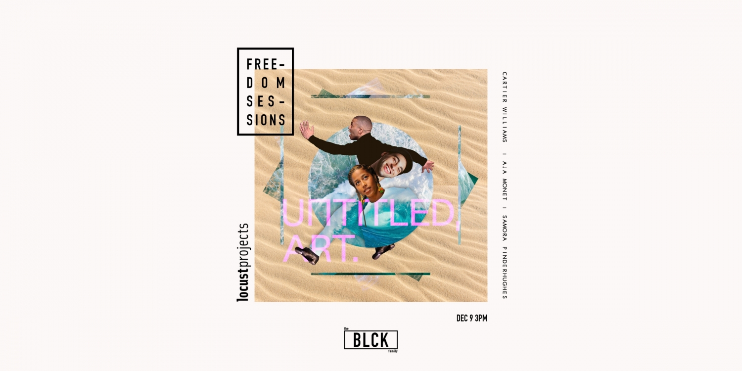 the BLCK family x Locust Projects @ Untitled, Miami Beach